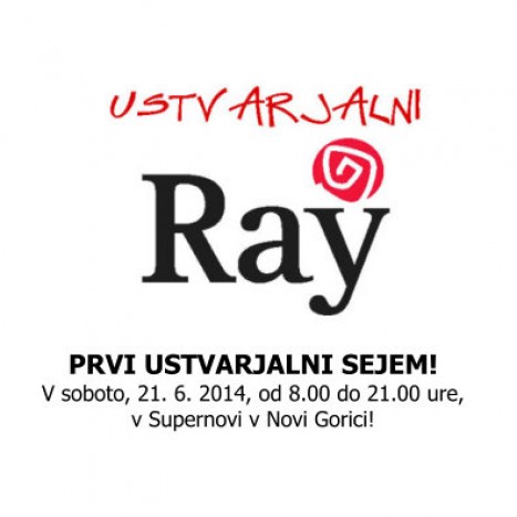 Prvi Ustvarjalni Ray v Novi Gorici - 